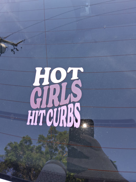 “Hot girls hit curbs” car decal